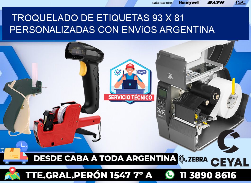 Troquelado de etiquetas 93 x 81 personalizadas con envíos Argentina