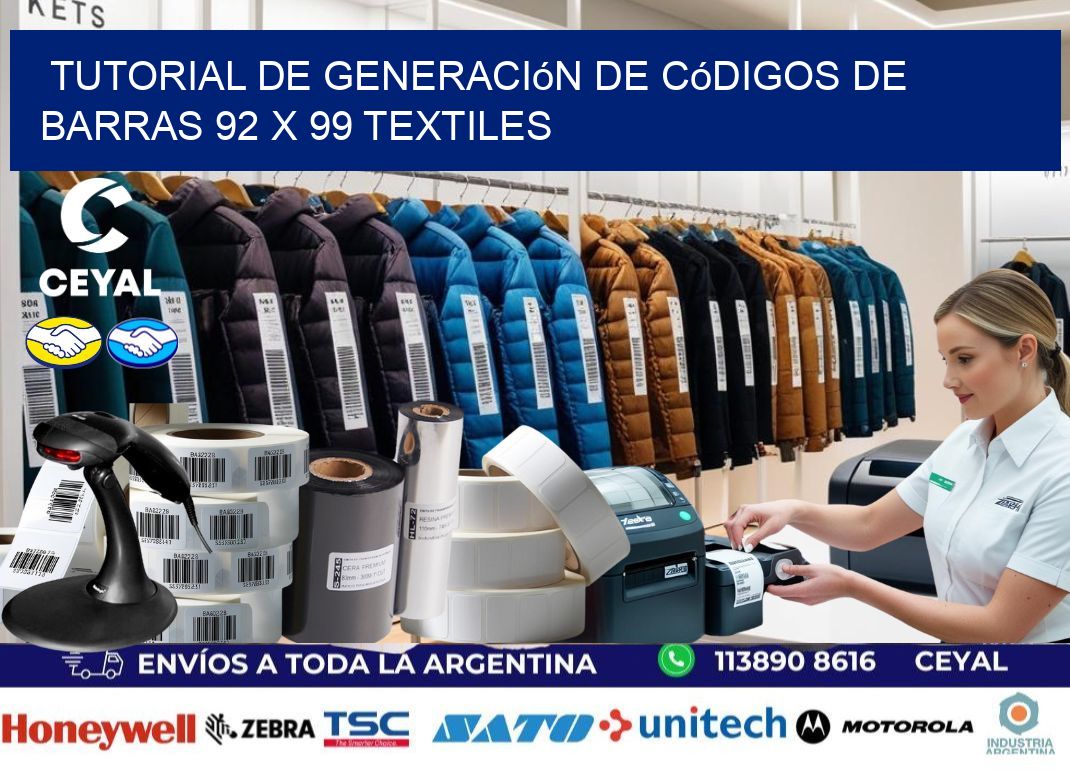 Tutorial de Generación de Códigos de Barras 92 x 99 Textiles