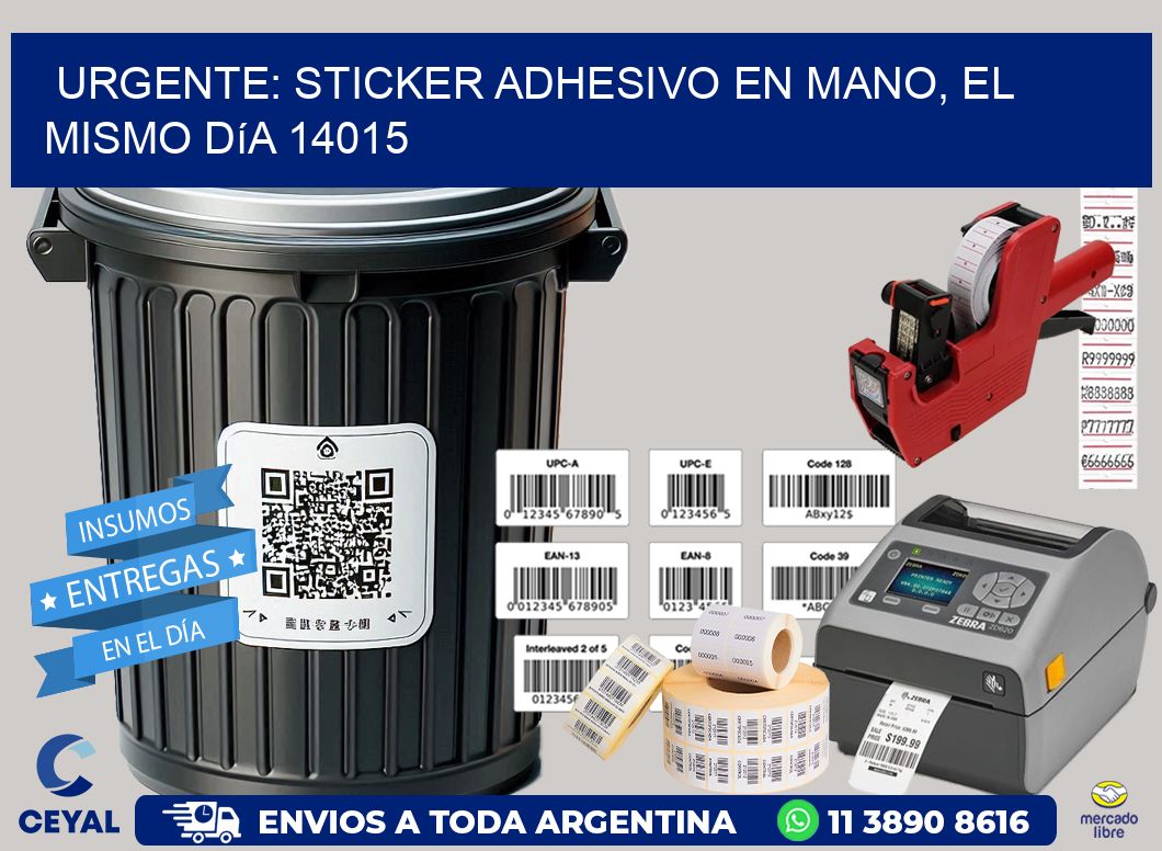 Urgente: Sticker adhesivo en Mano, el Mismo Día 14015