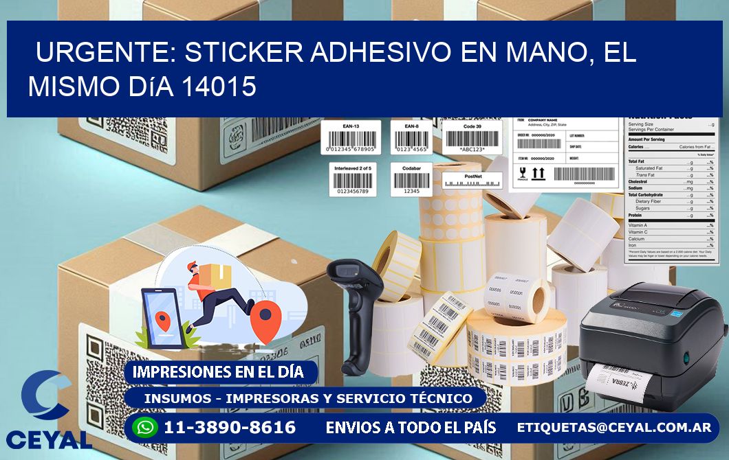 Urgente: Sticker adhesivo en Mano, el Mismo Día 14015