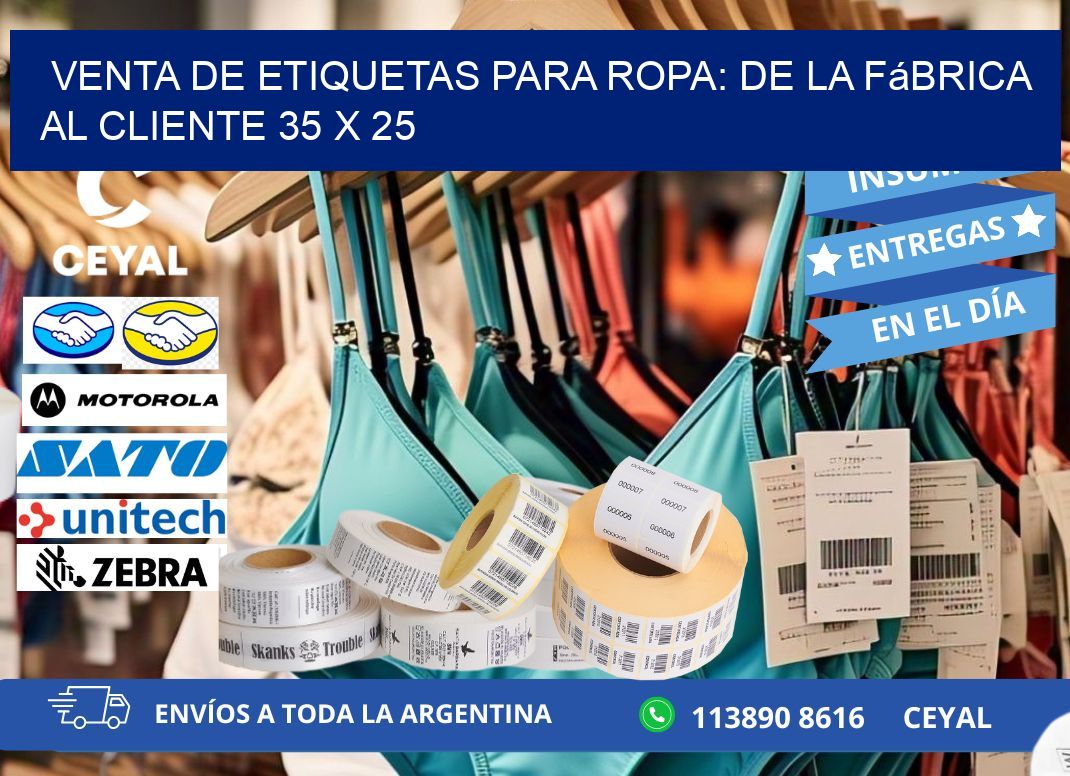 Venta de Etiquetas para Ropa: De la Fábrica al Cliente 35 x 25