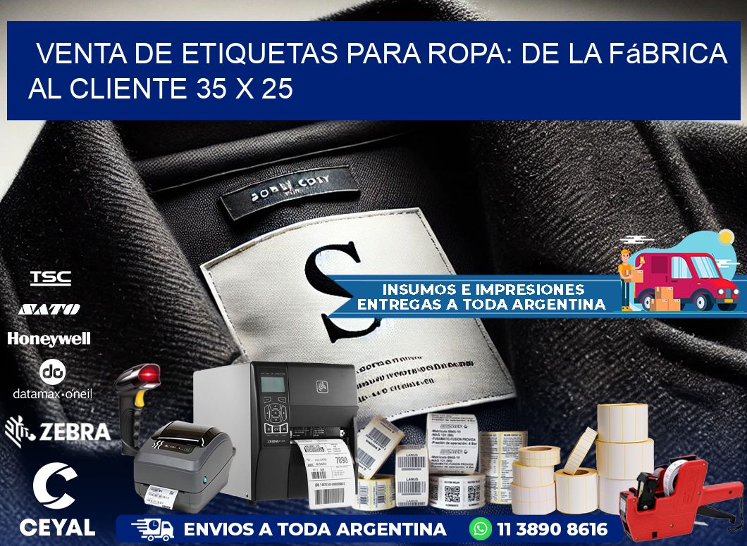Venta de Etiquetas para Ropa: De la Fábrica al Cliente 35 x 25