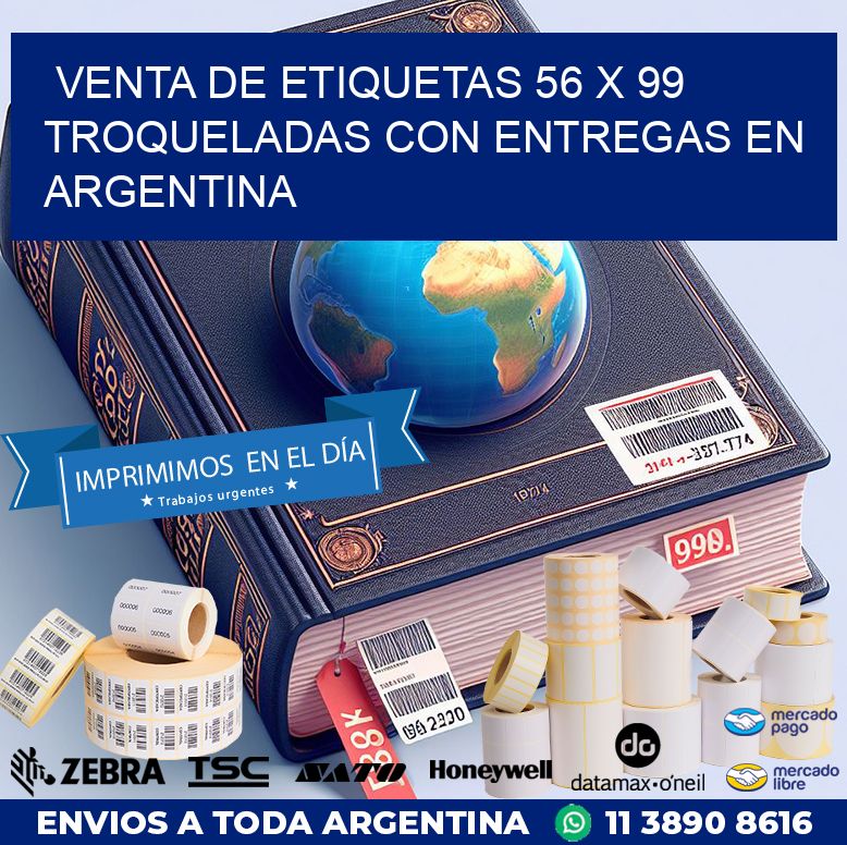 Venta de etiquetas 56 x 99 troqueladas con entregas en Argentina