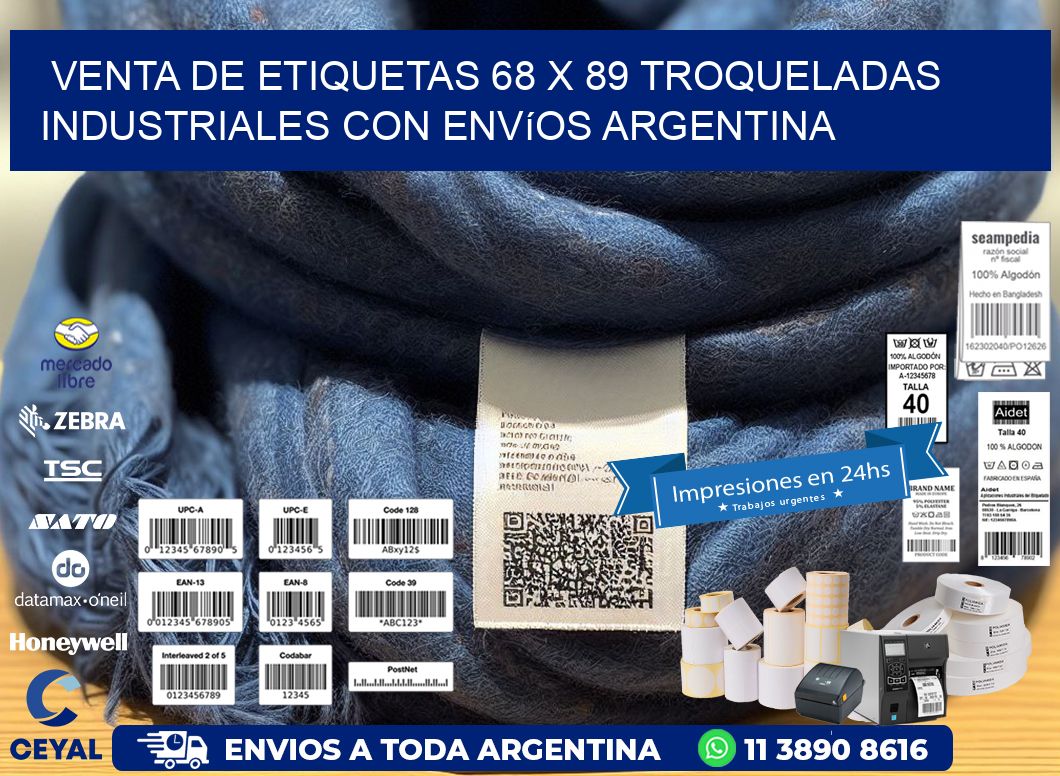 Venta de etiquetas 68 x 89 troqueladas industriales con envíos Argentina