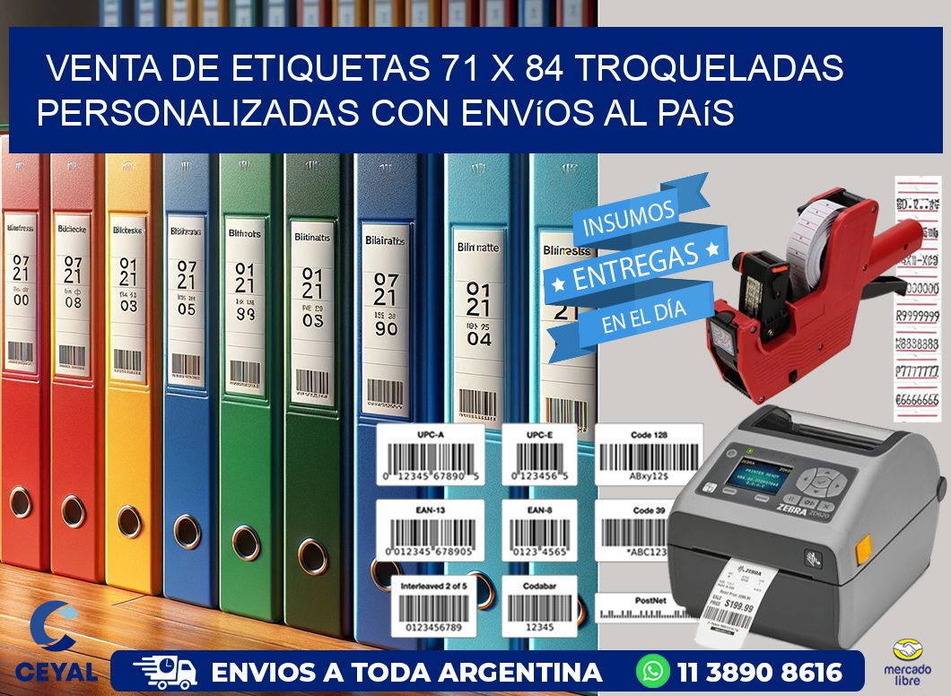 Venta de etiquetas 71 x 84 troqueladas personalizadas con envíos al país