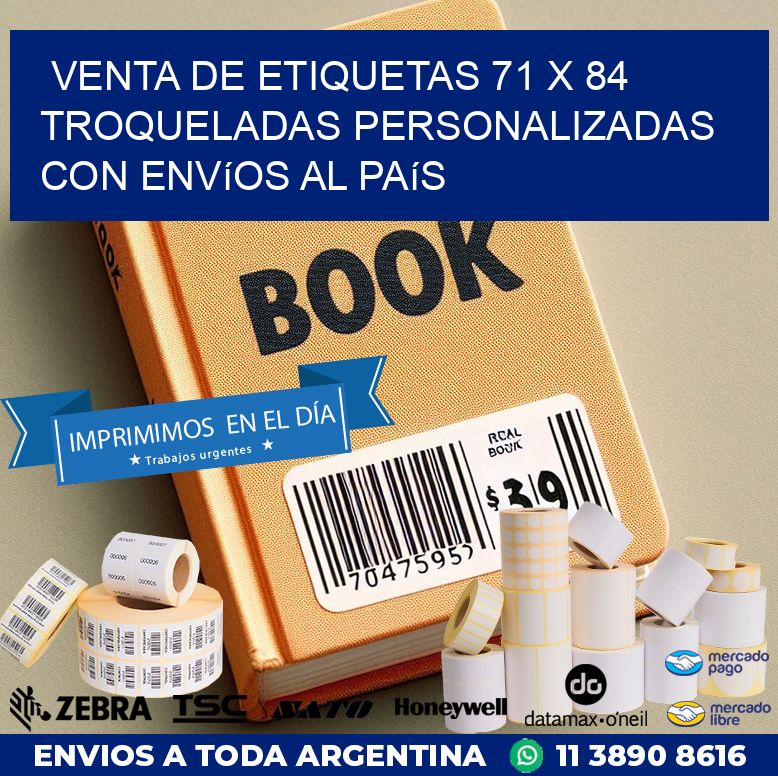 Venta de etiquetas 71 x 84 troqueladas personalizadas con envíos al país