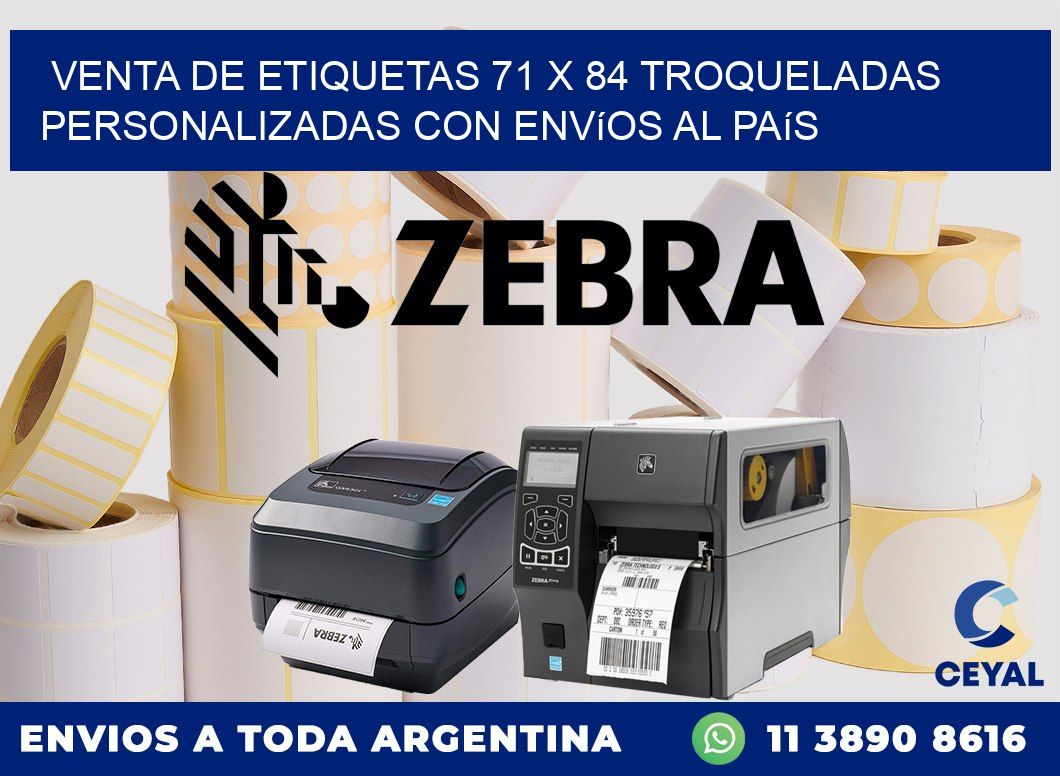 Venta de etiquetas 71 x 84 troqueladas personalizadas con envíos al país