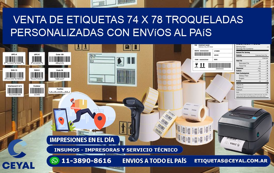 Venta de etiquetas 74 x 78 troqueladas personalizadas con envíos al país