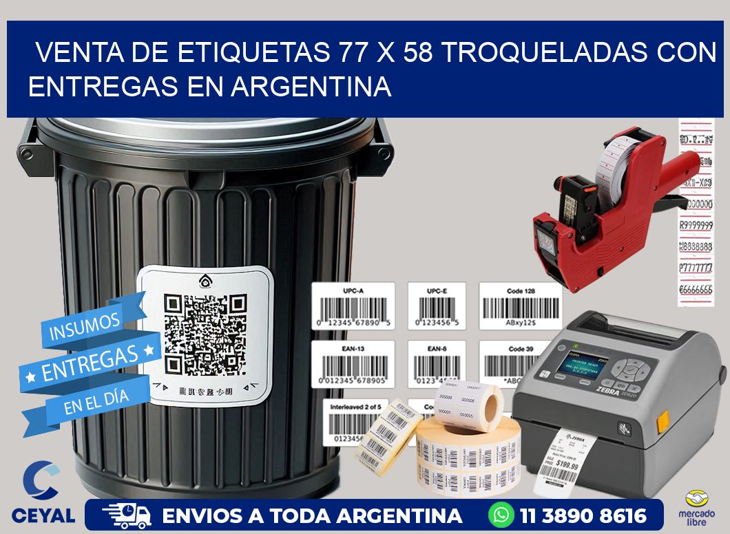 Venta de etiquetas 77 x 58 troqueladas con entregas en Argentina