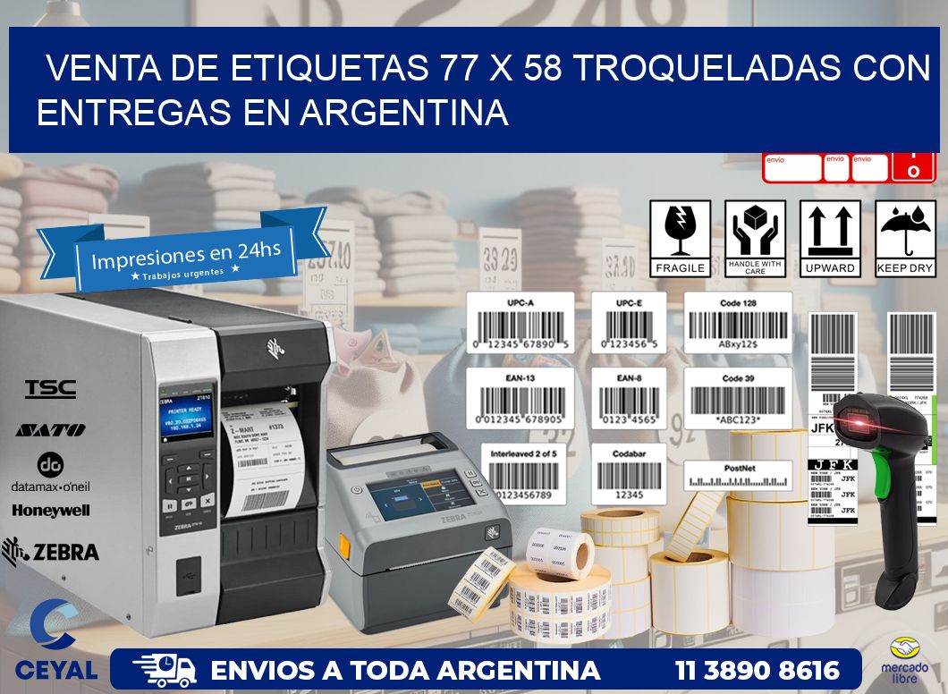 Venta de etiquetas 77 x 58 troqueladas con entregas en Argentina