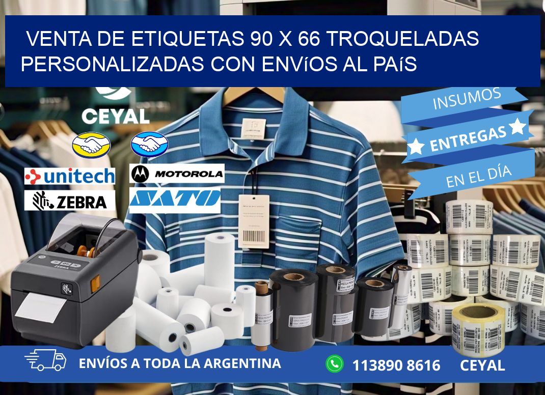 Venta de etiquetas 90 x 66 troqueladas personalizadas con envíos al país
