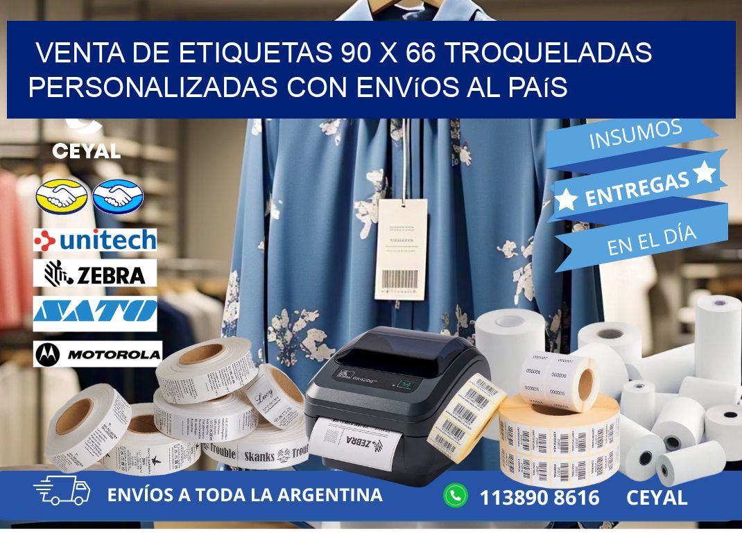 Venta de etiquetas 90 x 66 troqueladas personalizadas con envíos al país