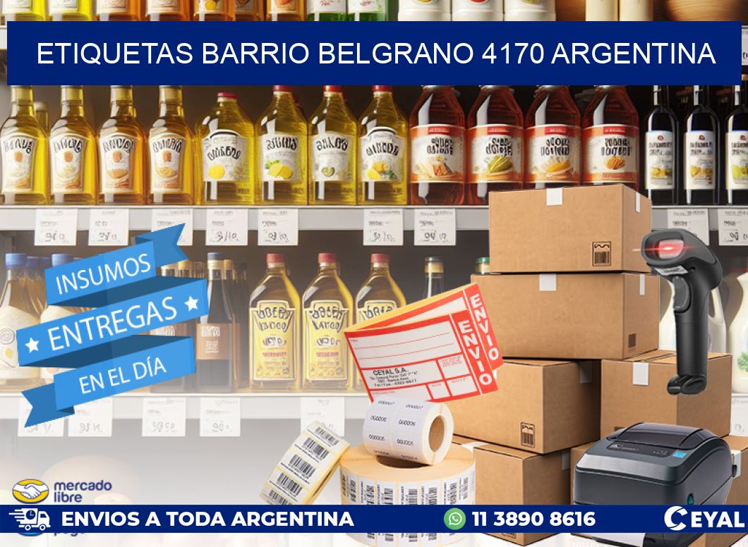 etiquetas barrio belgrano 4170 argentina