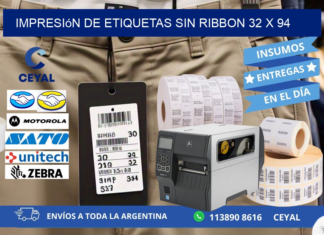 impresión de etiquetas sin ribbon 32 x 94