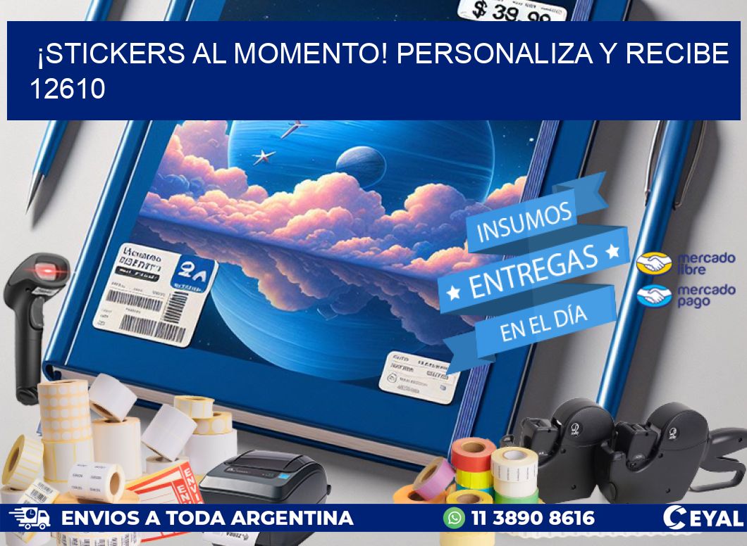 ¡Stickers al Momento! Personaliza y Recibe 12610