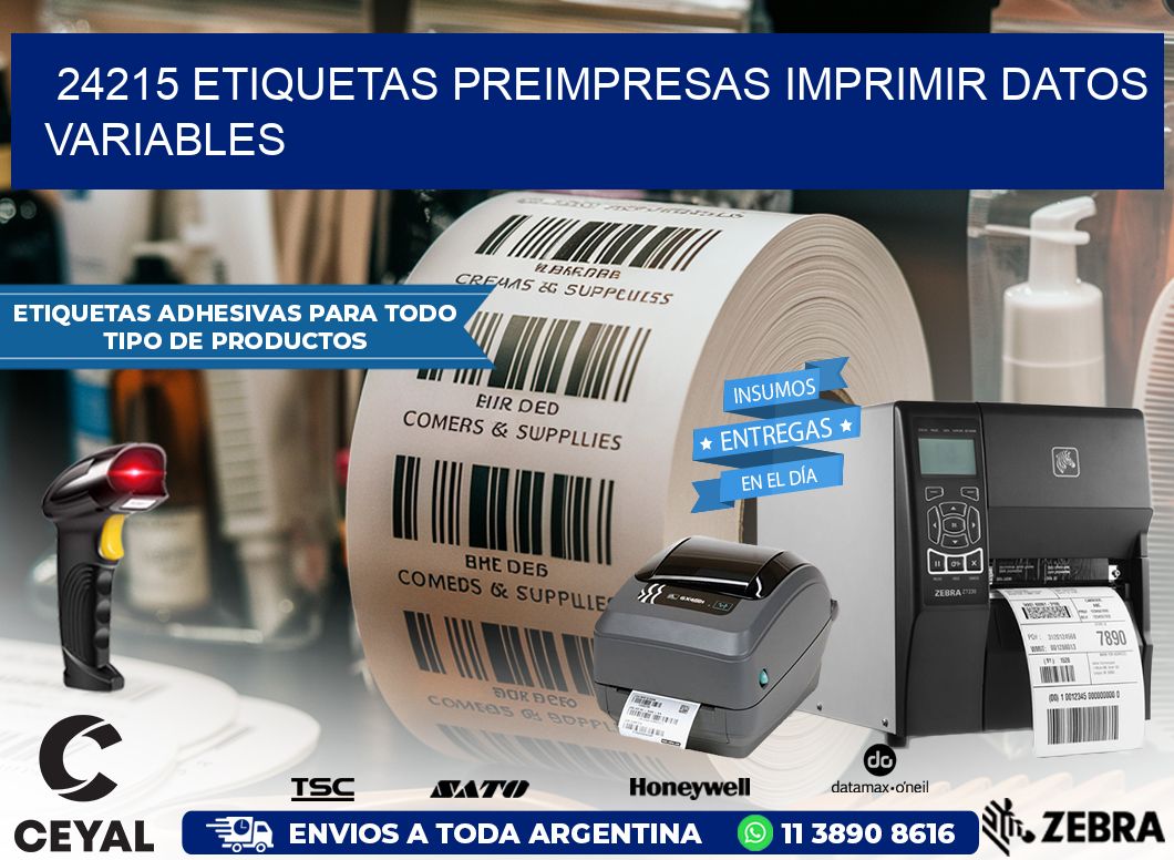 24215 Etiquetas preimpresas imprimir datos variables