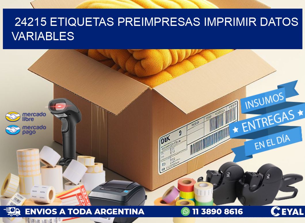 24215 Etiquetas preimpresas imprimir datos variables