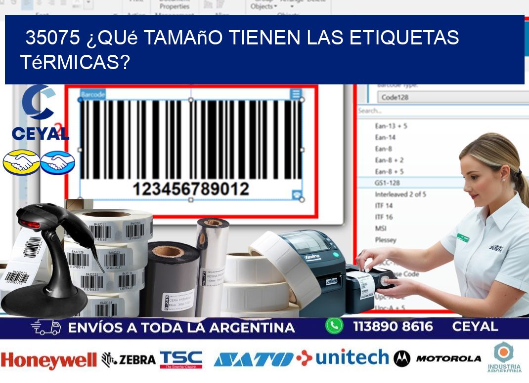 35075 ¿Qué tamaño tienen las etiquetas térmicas?