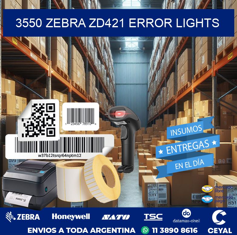 3550 Zebra ZD421 error lights