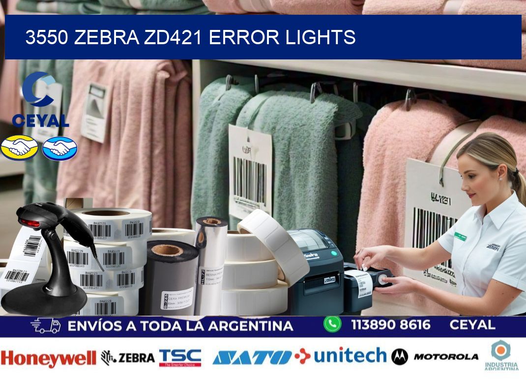 3550 Zebra ZD421 error lights
