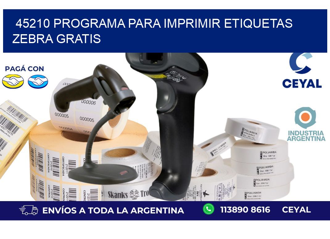 45210 Programa para imprimir etiquetas Zebra gratis
