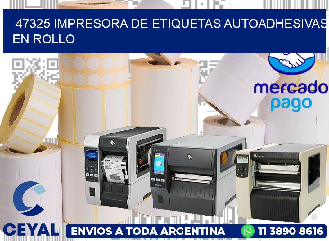 47325 impresora de etiquetas autoadhesivas en rollo