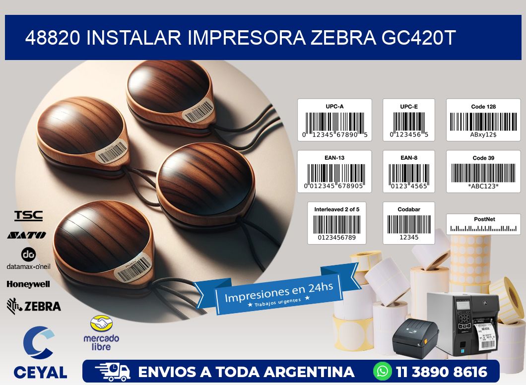 48820 Instalar impresora Zebra GC420t