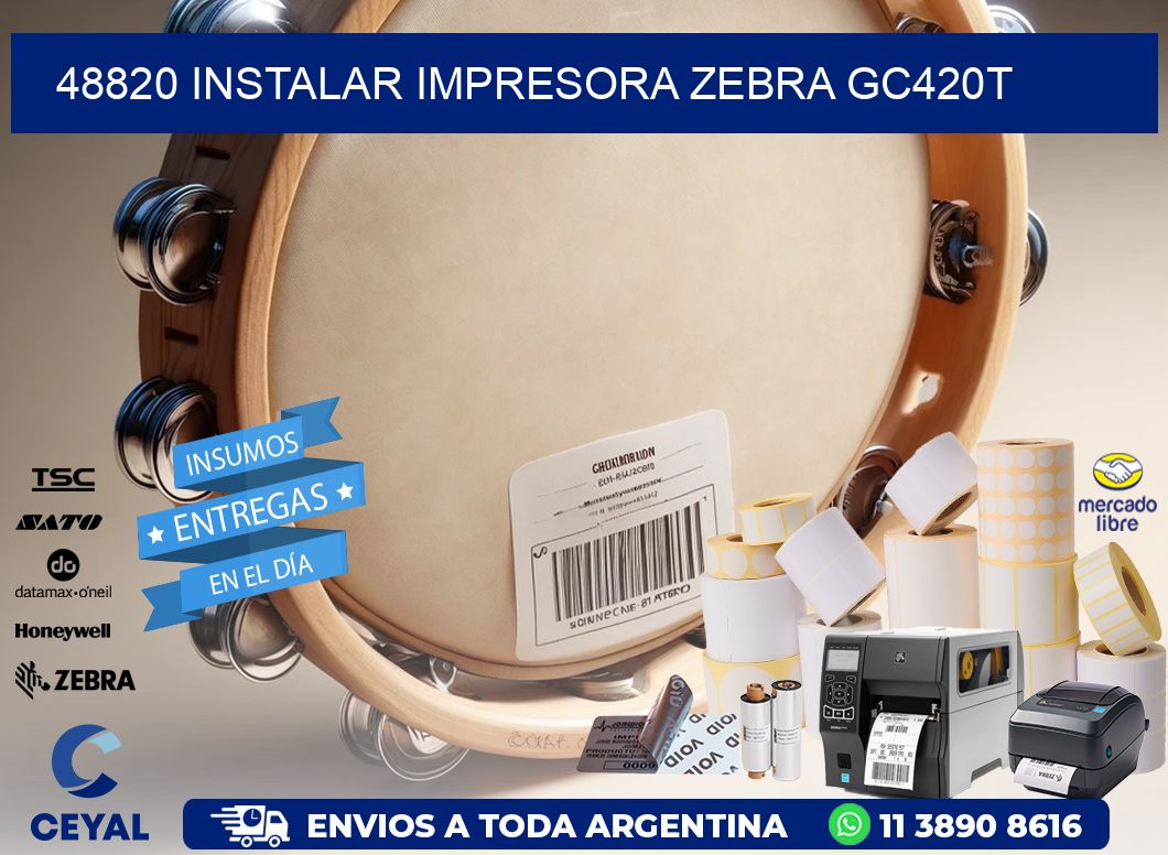 48820 Instalar impresora Zebra GC420t