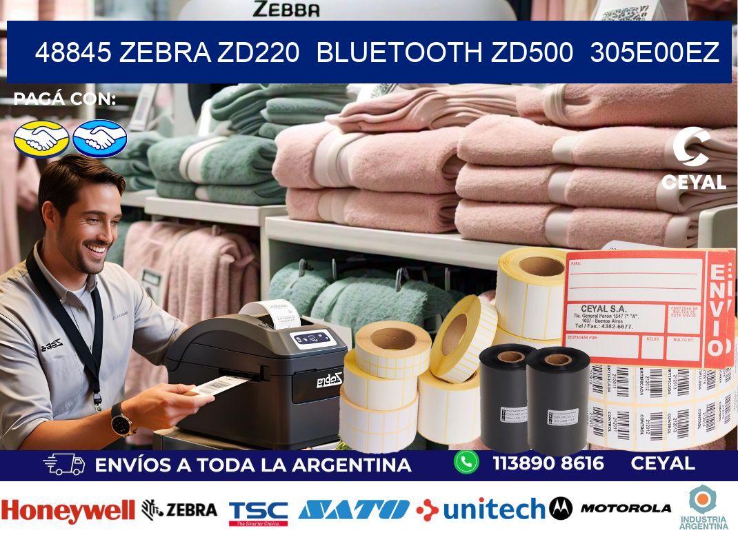 48845 Zebra ZD220  Bluetooth ZD500  305E00EZ