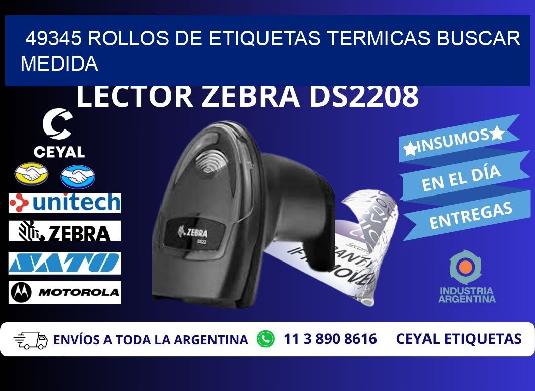 49345 rollos de etiquetas termicas buscar medida