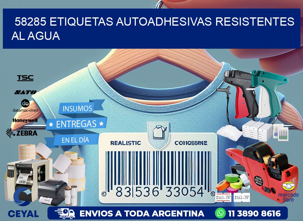 58285 etiquetas autoadhesivas resistentes al agua