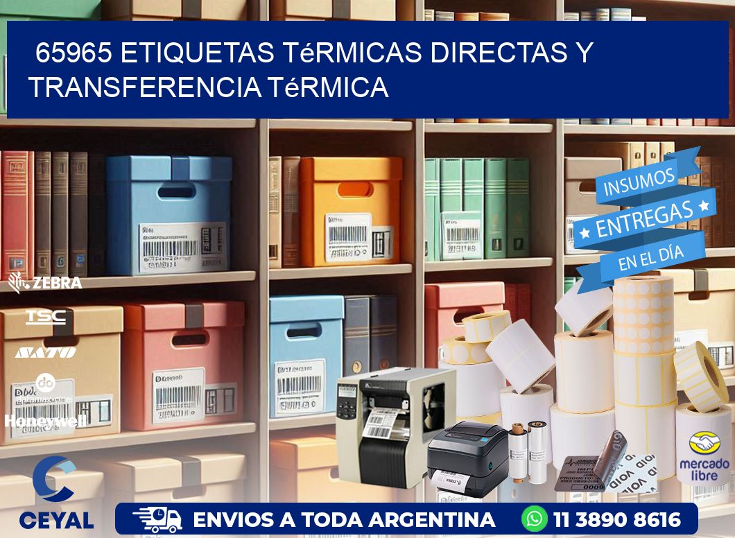 65965 etiquetas térmicas directas y transferencia térmica