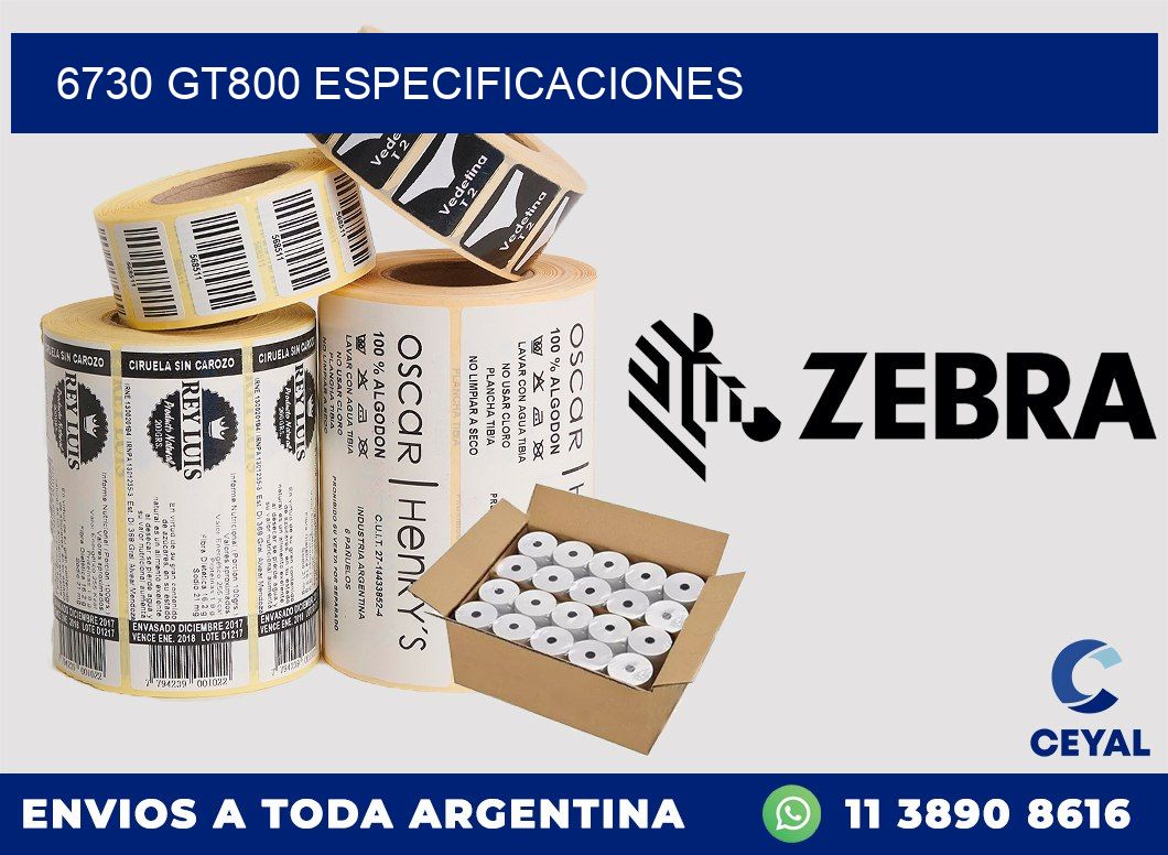 6730 GT800 especificaciones
