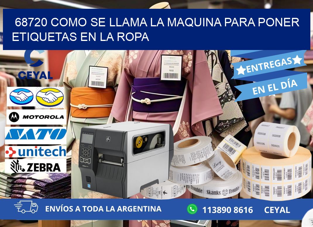 68720 como se llama la maquina para poner etiquetas en la ropa