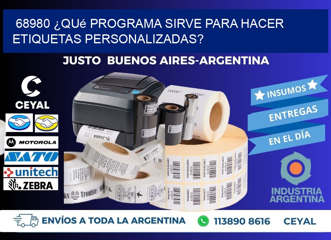 68980 ¿Qué programa sirve para hacer etiquetas personalizadas?
