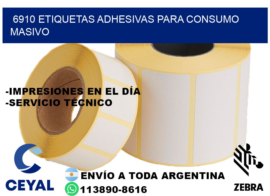 6910 Etiquetas adhesivas para consumo masivo