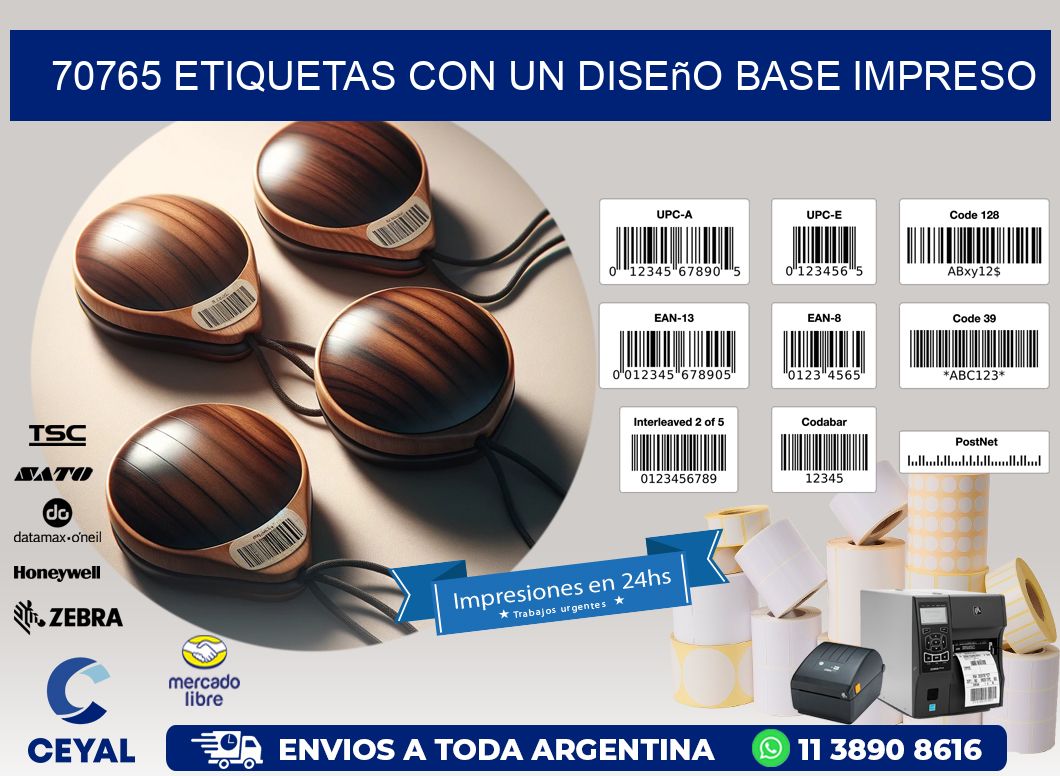 70765 etiquetas con un diseño base impreso