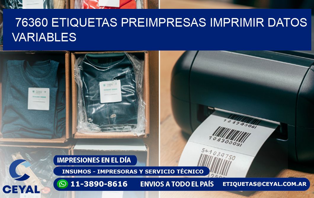 76360 Etiquetas preimpresas imprimir datos variables