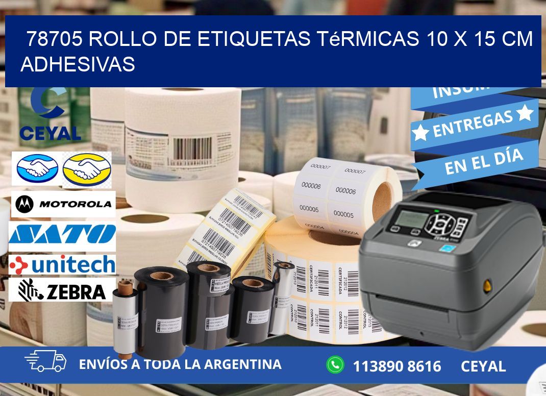 78705 Rollo de Etiquetas Térmicas 10 x 15 cm Adhesivas