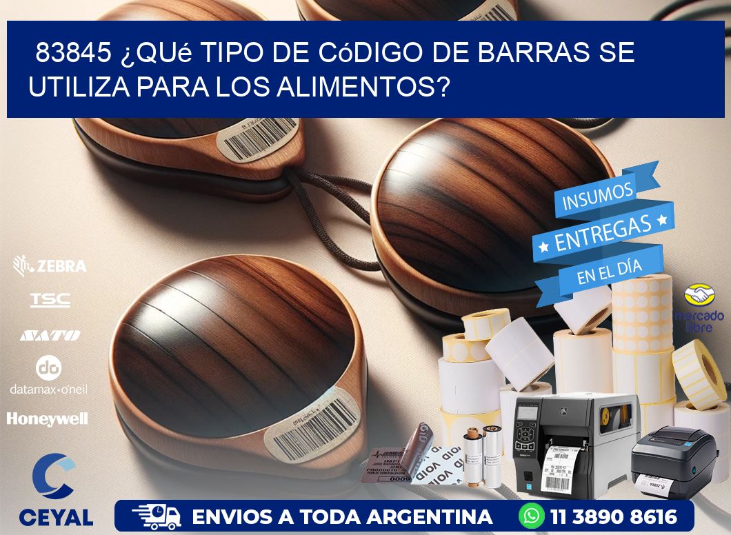 83845 ¿Qué tipo de código de barras se utiliza para los alimentos?