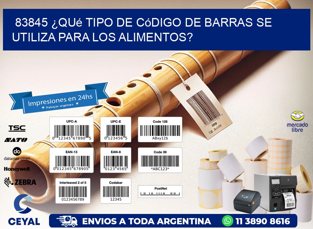 83845 ¿Qué tipo de código de barras se utiliza para los alimentos?