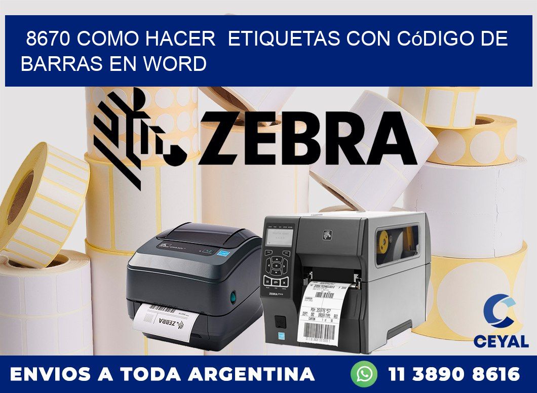 8670 Como hacer  etiquetas con código de barras en Word