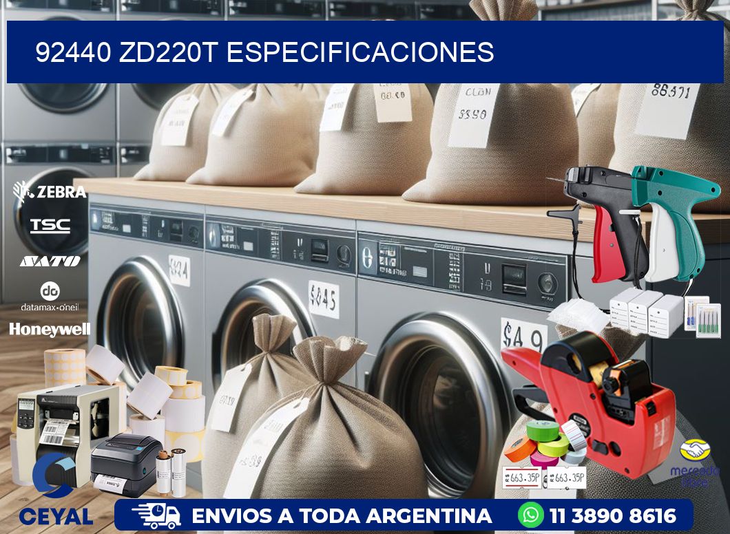 92440 ZD220t especificaciones