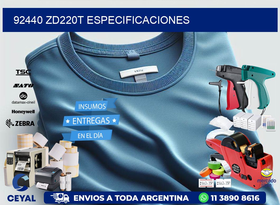 92440 ZD220t especificaciones