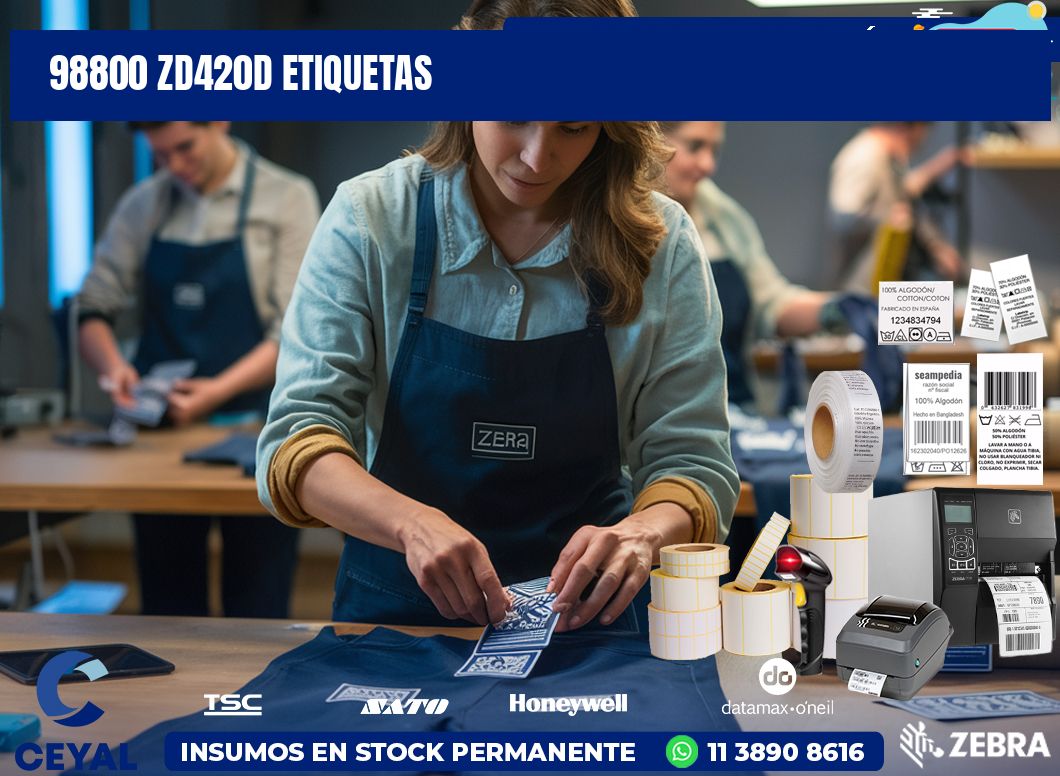 98800 ZD420d etiquetas