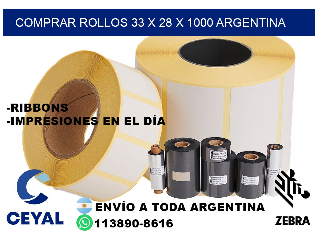 Comprar Rollos 33 x 28 x 1000 argentina