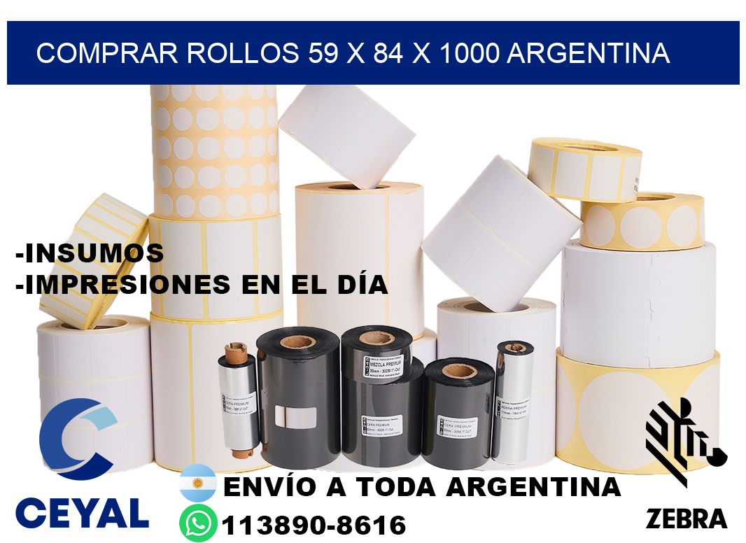 Comprar Rollos 59 x 84 x 1000 argentina