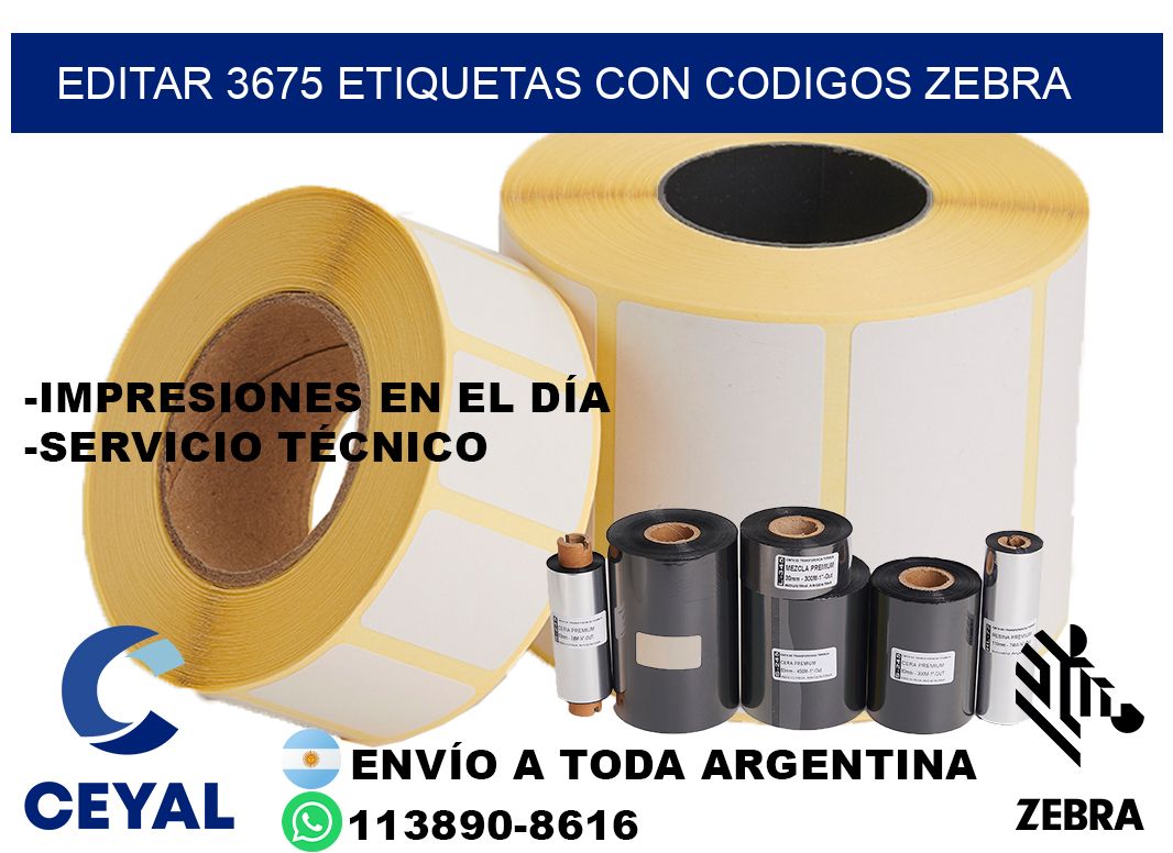 EDITAR 3675 ETIQUETAS CON CODIGOS ZEBRA