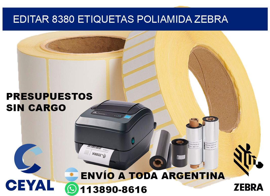 EDITAR 8380 ETIQUETAS POLIAMIDA ZEBRA