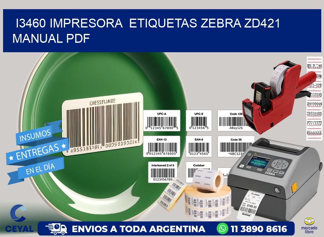 i3460 impresora  etiquetas Zebra ZD421 manual PDF